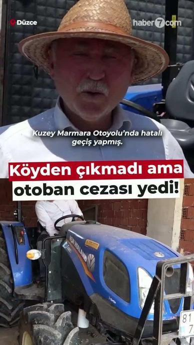 K&ouml;yden &ccedil;ıkmayan trakt&ouml;re otoyol cezası!