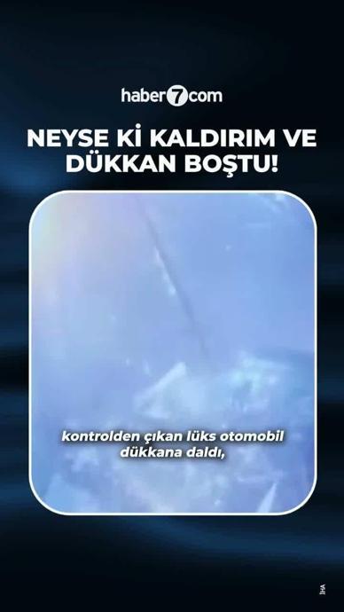 L&uuml;ks otomobil d&uuml;kkana daldı!