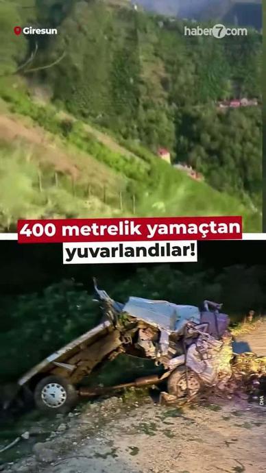 400 metrelik yama&ccedil;tan yuvarlandılar!