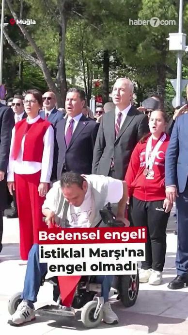 Bedensel engeli İstiklal Marşı'na engel olmadı