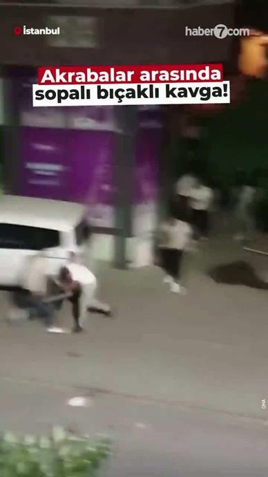 Akrabalar arasında sopalı bı&ccedil;aklı kavga!