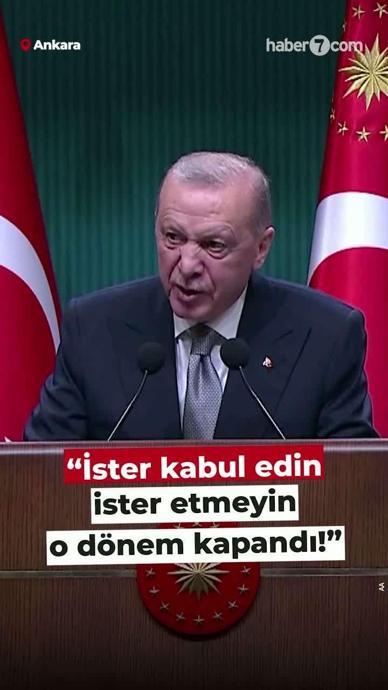 "O d&ouml;nem kapandı!"