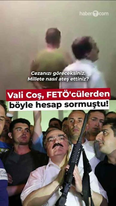 Vali Coş, FET&Ouml;'c&uuml;lerden b&ouml;yle hesap sormuştu!