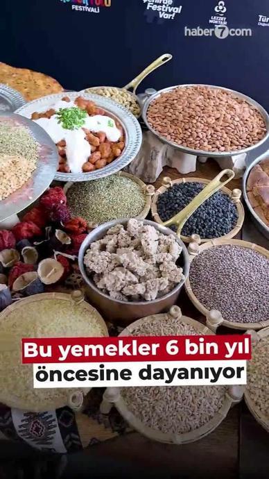 Bu yemekler 6 bin yıllık!