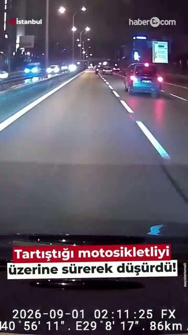 Tartıştığı motosikletliyi &uuml;zerine s&uuml;rerek d&uuml;ş&uuml;rd&uuml;!