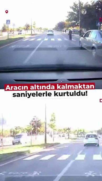 Aracın altında kalmaktan saniyelerle kurtuldu!