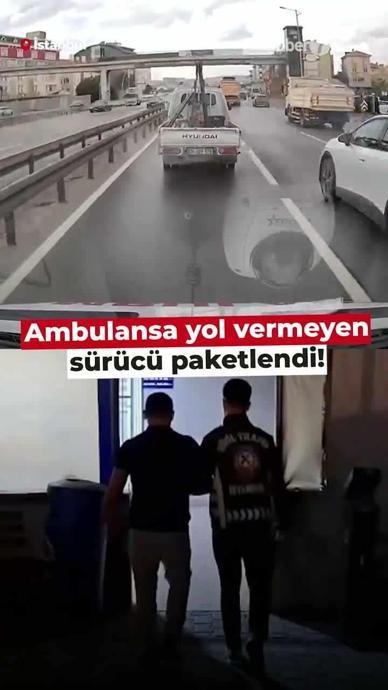 Ambulansa yol vermedi cezayı yedi!