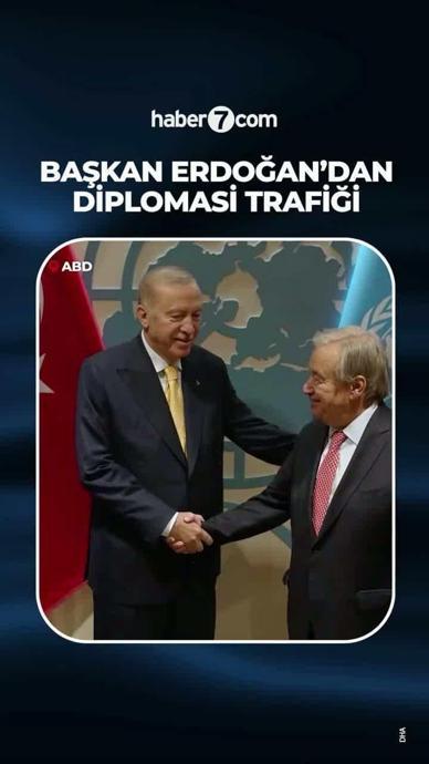 Başkan Erdoğan'dan diplomasi trafiği!