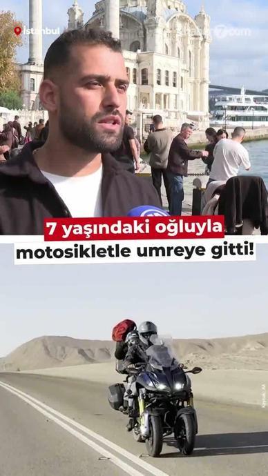 7 yaşındaki oğluyla motosikletle umreye gitti!
