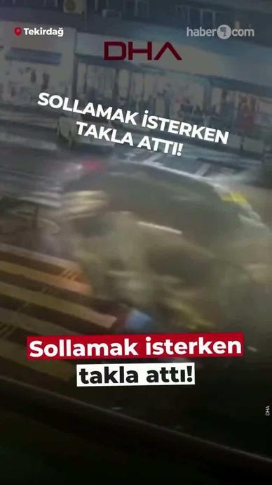 Sollamak isterken takla attı!