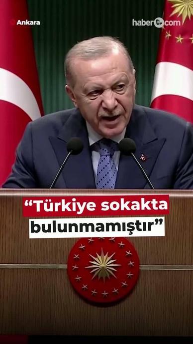 "T&uuml;rkiye sokakta bulunmamıştır"