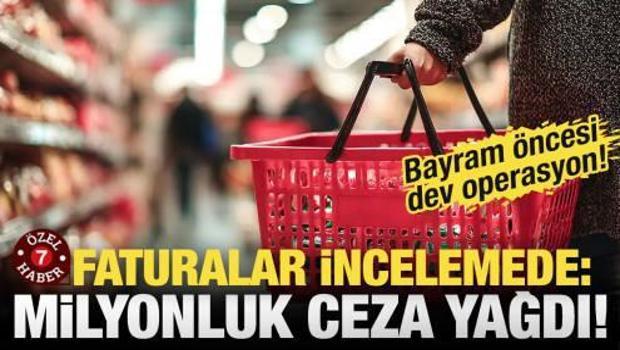 Bayram &ouml;ncesi fiyat operasyonu! İstanbul&rsquo;da milyonluk ceza yağdı