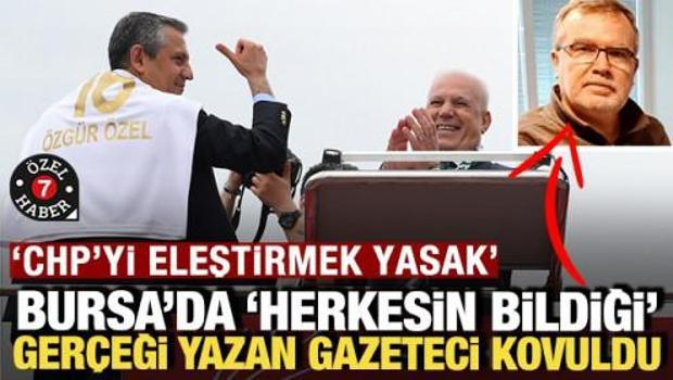 'CHP'yi eleştirmek yasak': Bursa'da 'herkesin bildiği' ger&ccedil;eği yazan gazeteci işinden oldu