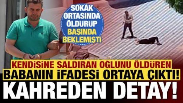 Sokak ortasında oğlunu &ouml;ld&uuml;r&uuml;p, başında beklemişti: Babanın ifadesinde kahreden detay!