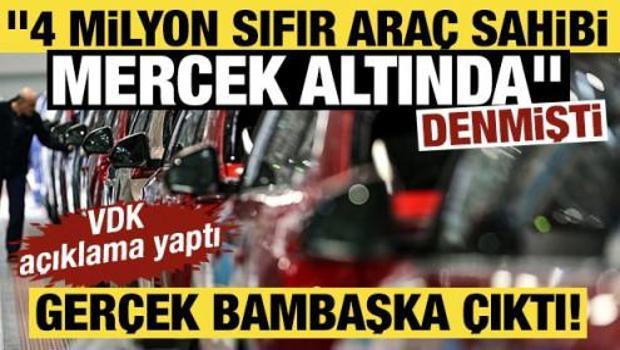 "4 milyon ara&ccedil; sahibi incelemeye alındı" denmişti: Meğer ger&ccedil;ek başkaymış!