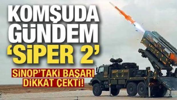 Komşuda g&uuml;ndem SİPER 2 f&uuml;zesi! Sinop'taki başarı dikkat &ccedil;ekti
