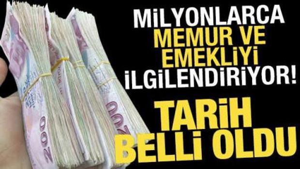 Milyonlarca memur ve emekli zammı i&ccedil;in geri sayım başladı