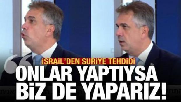 İsrailli Bakandan T&uuml;rkiye'ye a&ccedil;ık tehdit: Onlar yaparsa biz de yaparız