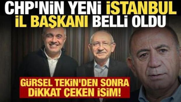 CHP'nin yeni İstanbul İl Başkanı belli oldu