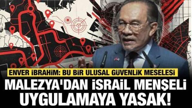 Malezya'dan İsrail menşeli uygulamaya yasak: Enver İbrahim ulusal g&uuml;venlik meselesi dedi
