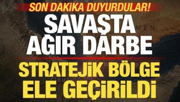 Yemen ordusu son dakika ilan etti! Husilere ağır darbe! Stratejik b&ouml;lge ele ge&ccedil;irildi